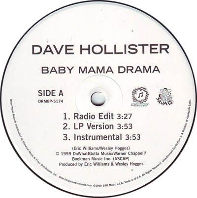 

12inch Record DAVE HOLLISTER Baby Mama Drama DRM8P5174 DreamWorks Reco 1999 US SoulFunk Used