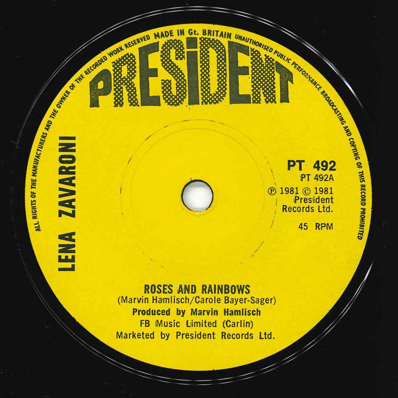 

7inch Record LENA ZAVARONI Roses And Rainbows PT492 President Recor 1981 UK Pop Used