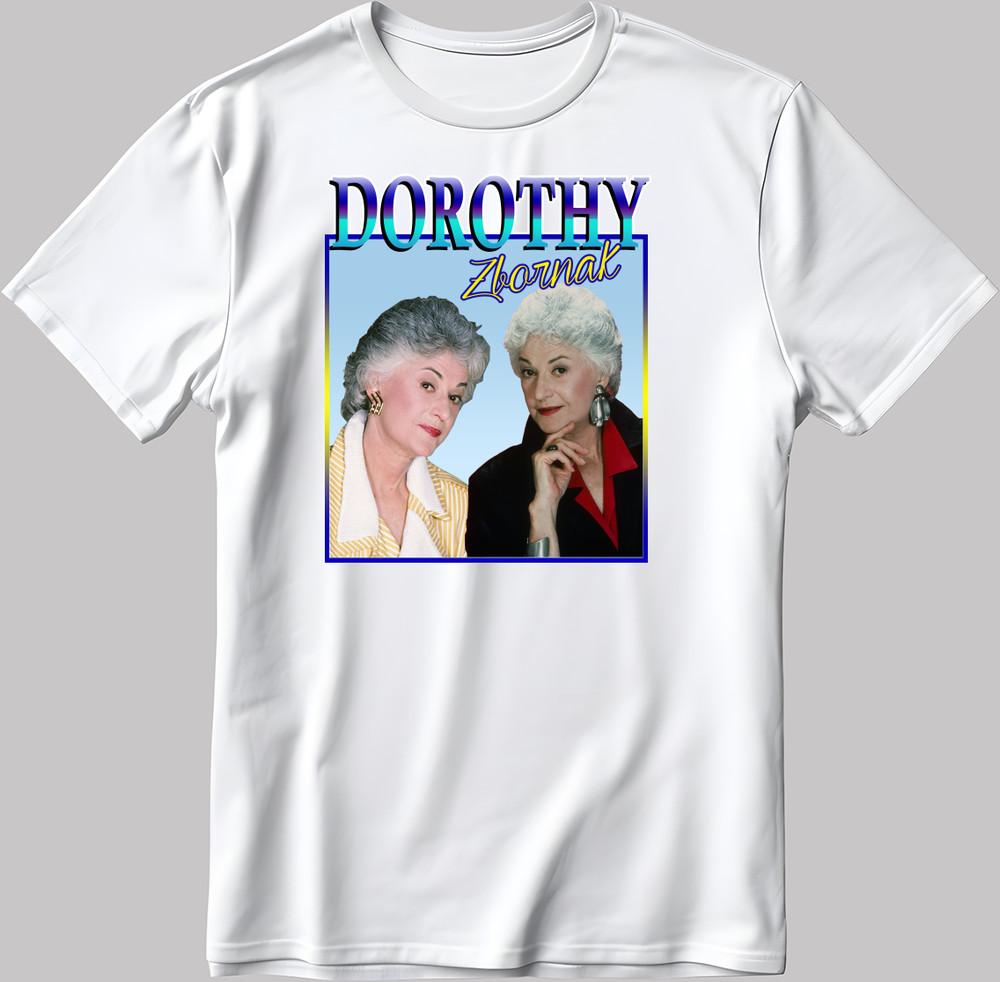 

Dorothy, The Golden Girls, Short Sleeve White-Black Men s / Women s T Shirt G300 XL