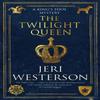 The Twilight Queen by Jeri Westerson Paperback Book 9781448314614