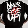 Mens Summer 100 Pure Cotton Fashionable Casual Loose Never Give Up Graphic Printed Round Neck Short Sleeved Tshirt Top
