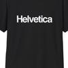 Helvetica Font T-Shirt and Kids Tshirt | Typography Shirt and Kids Tshirt, Designer Typeface Tee
