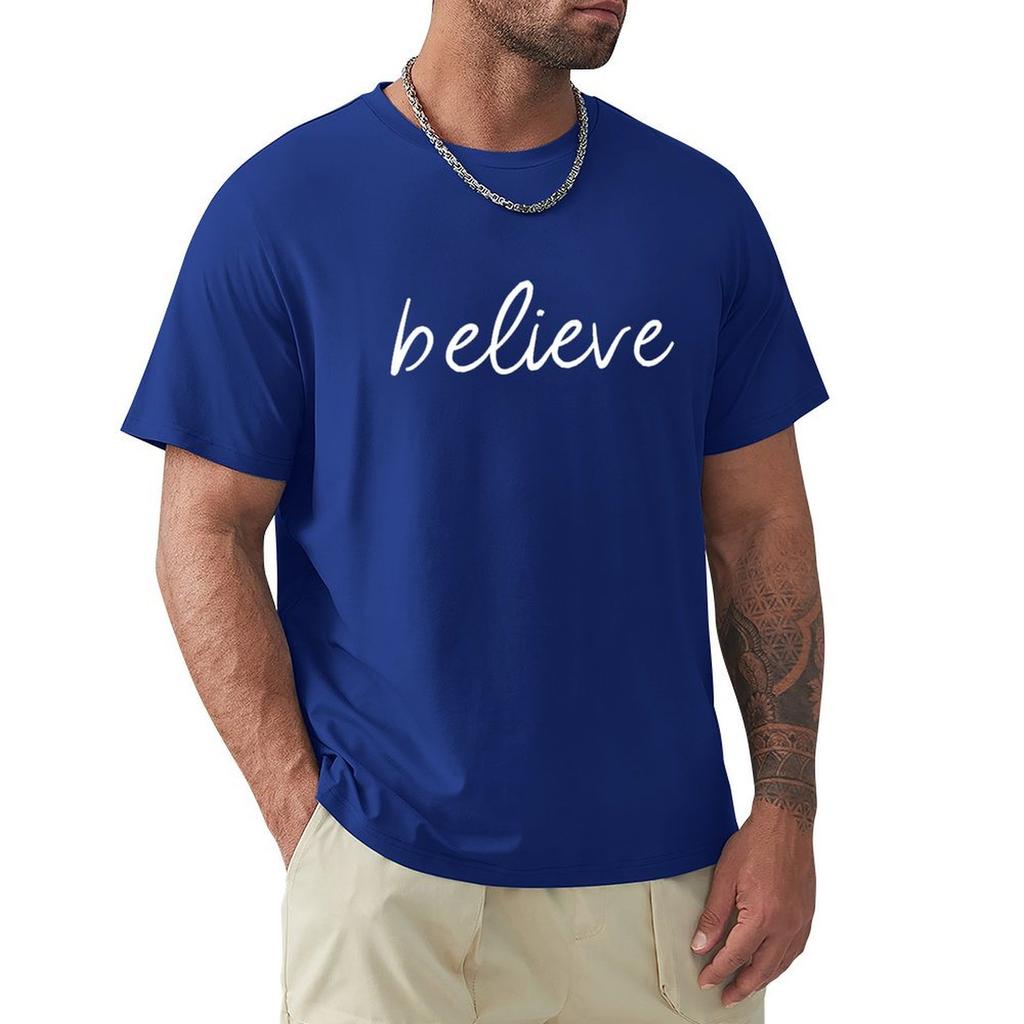 Believe T-Shirt Tees Custom T Shirt Anime Figures Aesthetic Clothing Mens Cotton T Shirts