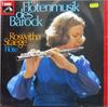 LP Record ROSWITHA STAEGE  Fltenmusik Des Barock 1C05730680 His Masters Vo 1976 Germany Classical Used