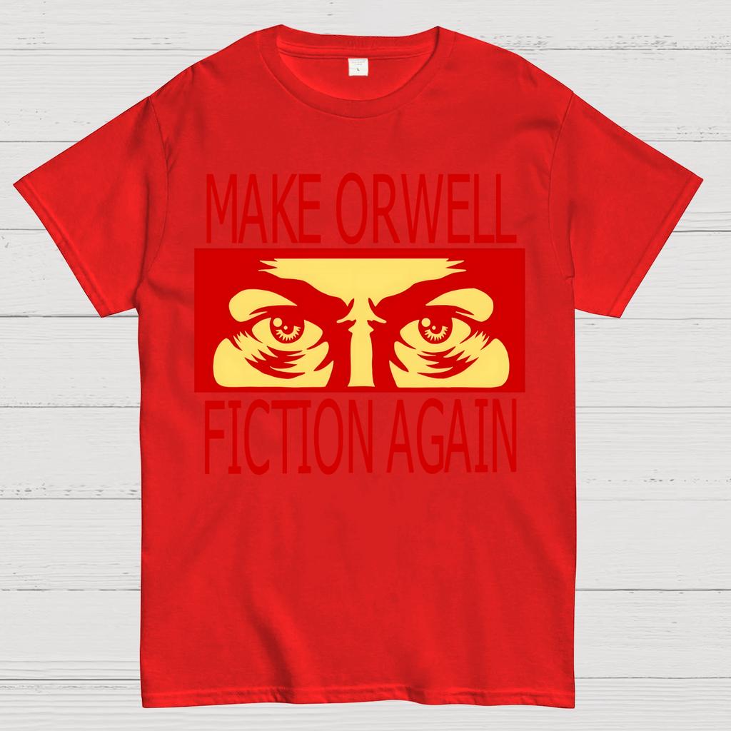 Make Orwell Fiction Again Unisex 100% Cotton Summer Casual Cool Loose T-Shirt