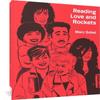 Reading Love and Rockets by Marc Sobel Paperback Book 9781683968870