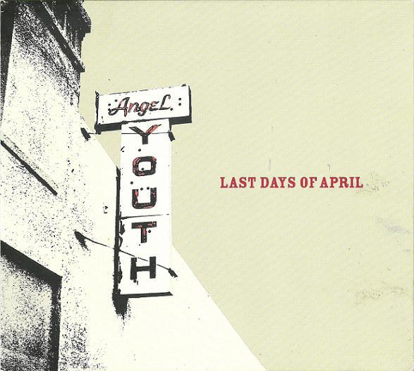

CD LAST DAYS OF APRIL - Angel Youth BTR39 Bad Taste Recor 2000 Sweden Rock Used