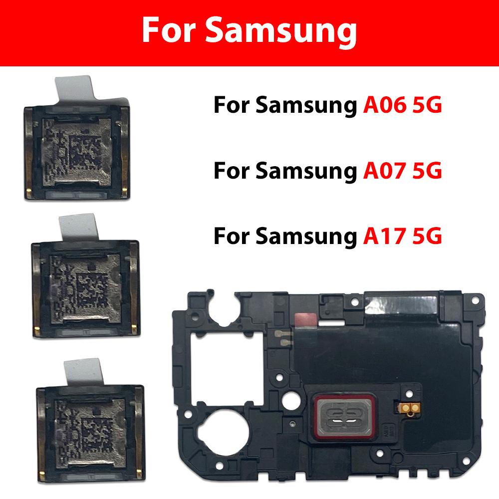 NEW For Samsung A06 A07 A17 4G 5G A24 A25 A26 A56 S26 Ultra Earpiece Ear Sound Top Speaker Receiver Flex Replacement Part