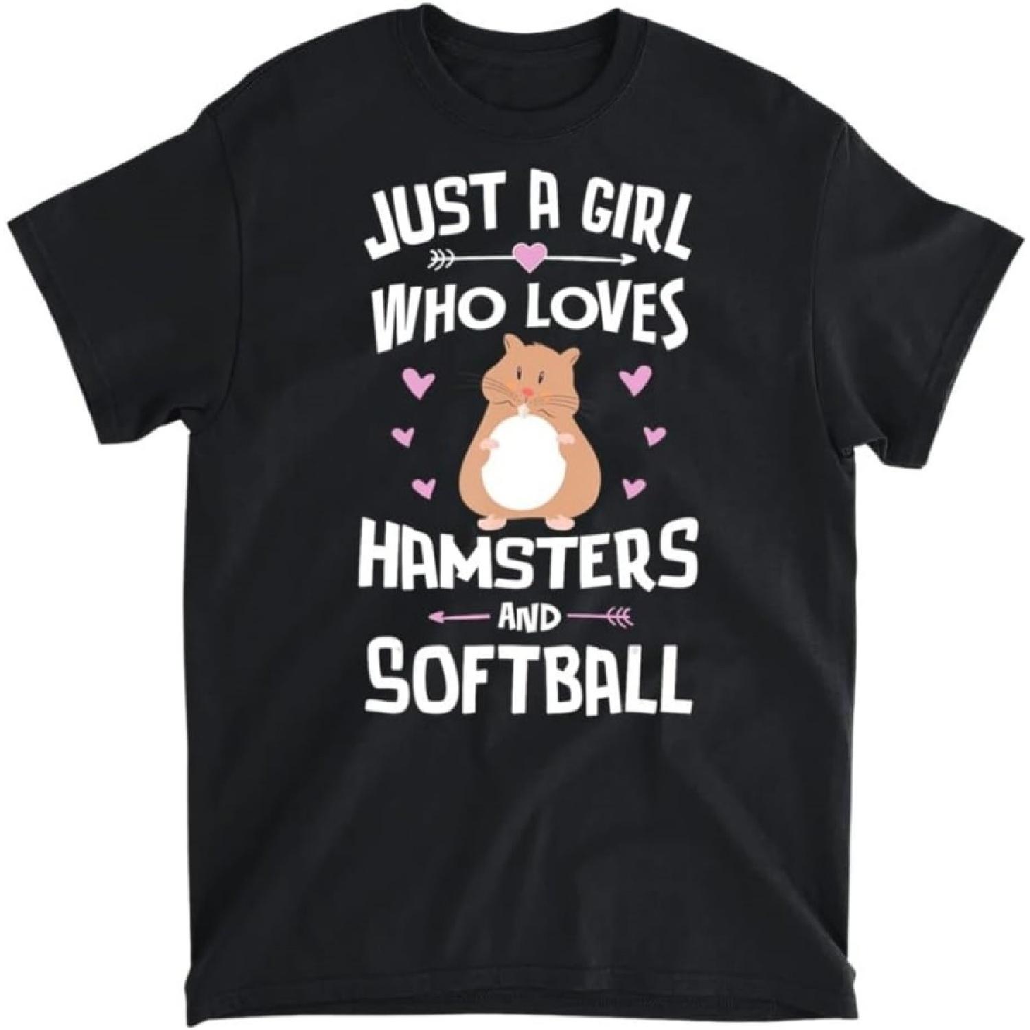 

Just A Girl Who Loves Hamsters and Softball Gift Women T-Shirt, Tank Top, Long Sleeve Shirt, Sweatshirt, Hoodie Men Women Kids Made in Canada XXXXXL різнокольоровий