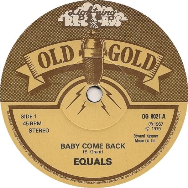 

7inch Record EQUALS Baby Come Back Hold Me Closer OG9021 Old Gold 1979 UK Rock Used