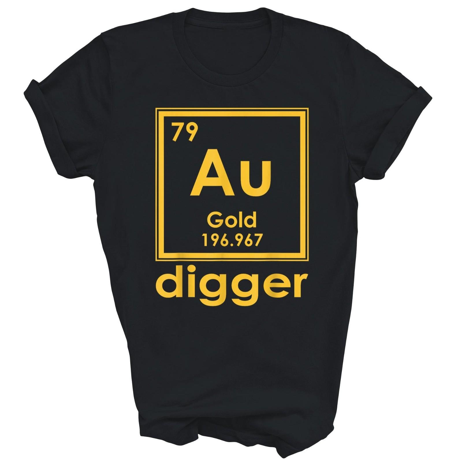 Gold Digger Periodic Table of Elements Unisex Shirt Gift T-Shirt XL