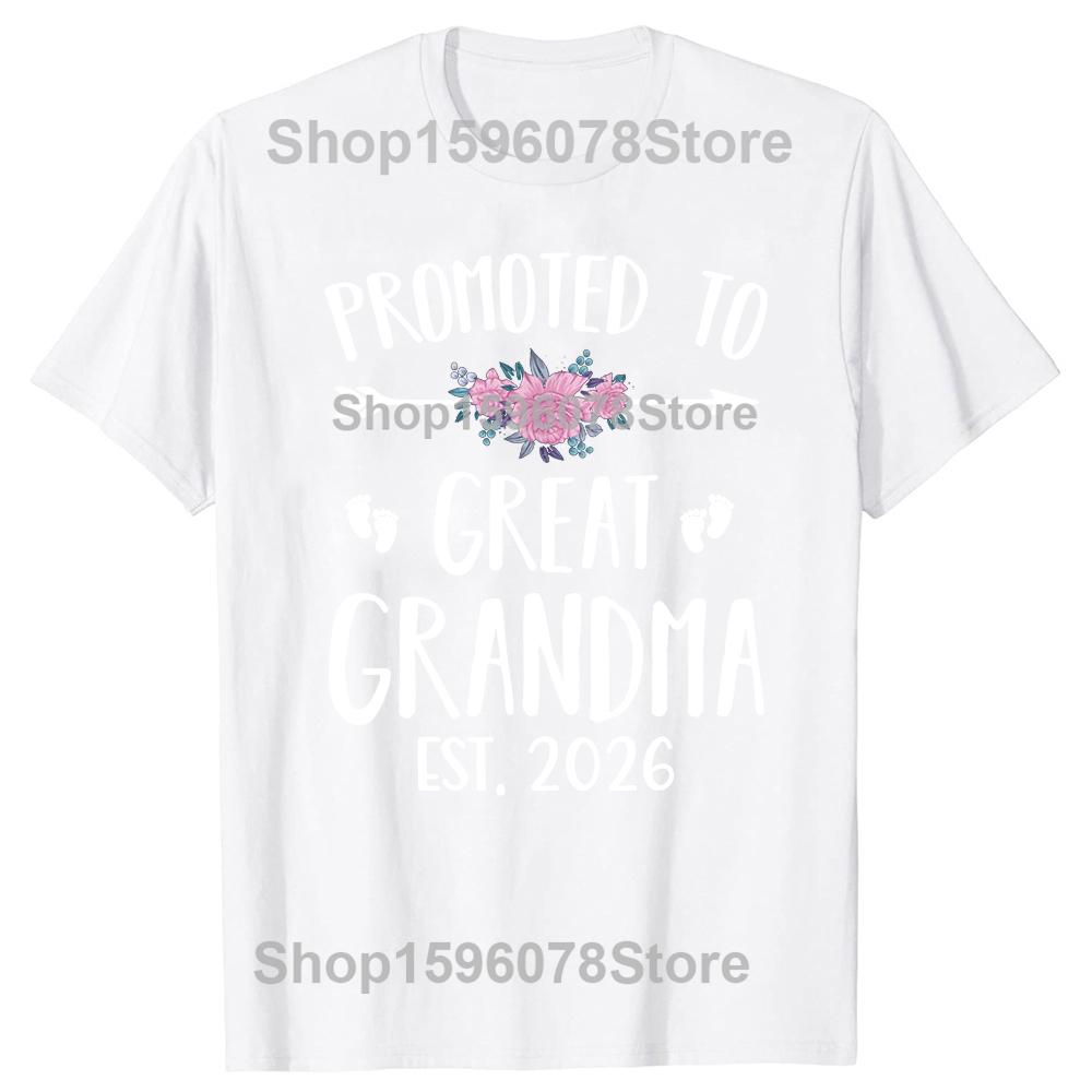 Funny Promoted To Great Grandma Est 2026 Grandmother 100% Cotton T-shirts Fashion Casual Loose Oversized Streetwear T Shirt