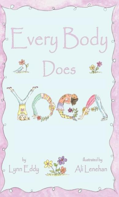 The Every Body Does Yoga Book