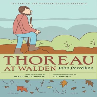 Thoreau At Walden by John Porcellino Paperback Book 9781368027106