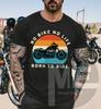 Herren- und Damen-T-Shirts Kein Fahrrad Kein Leben Geboren zum Fahren Motorrad-T-Shirt Tee Fan-Geschenk