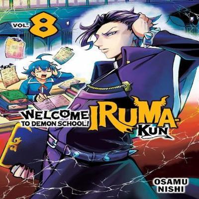 Welcome To Demon School Irumakun 8 by Osamu Nishi Paperback Book 9781647292584