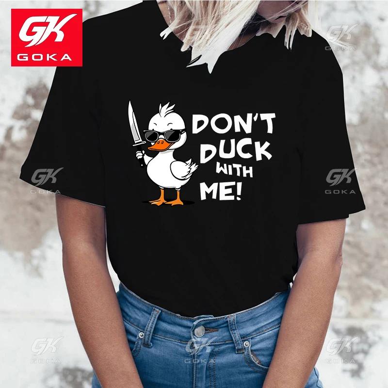 New Cute DonT Duck with Me Print Short Sleeves Round Neck Women Ctton T Shirt Casual Tees Unisex Tops Fashion Hip Hop T Shirt