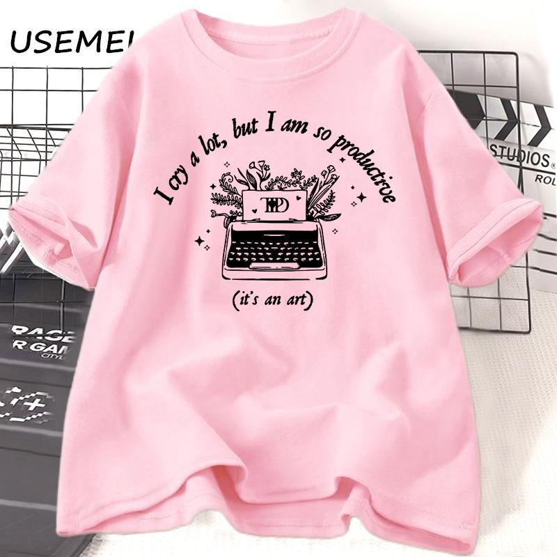 I Cry A Lot But So Productive T-shirt Tortured Poets T Shirts Cotton Short Sleeve Graphic Tees Summer Oversize Ladies Tshirt