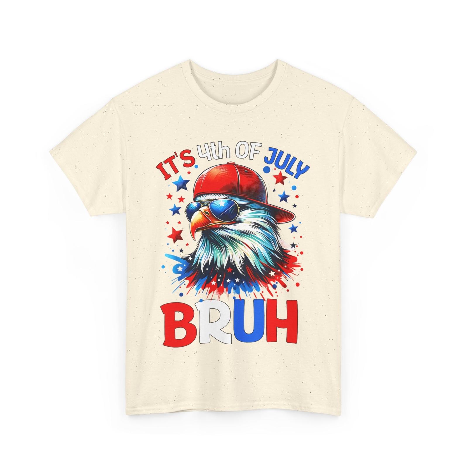 4th of July Shirt, Bruh 4th of July Bald Eagle Fourth of July T-Shirt S