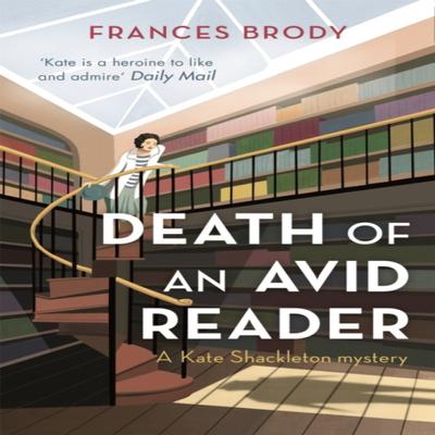 Death of an Avid Reader by Frances Brody Paperback Book 9780349400570