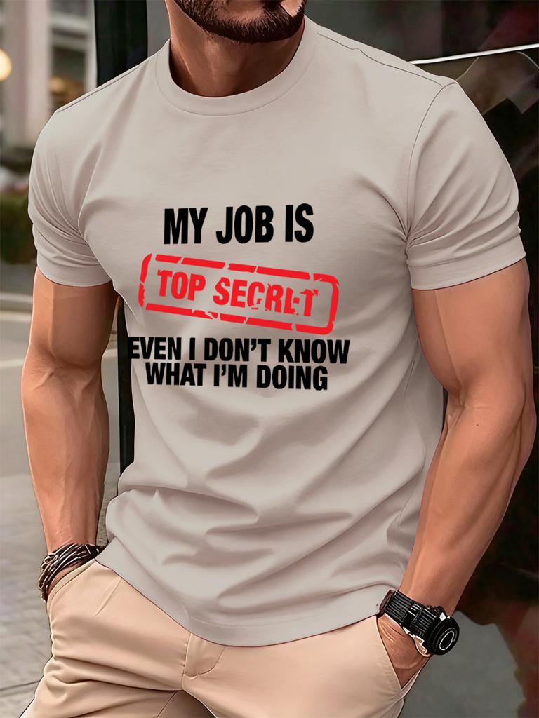 My Job Is Top Secret Printing Mens TShirt Cotton Summer Soft Oversized Tops ONeck Short Sleeve T Shirt Casual Male Clothes
