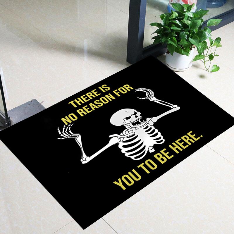 Funny Skull There Is No Reason for You To Be Here Carpets Non -slip Multi Function carpet Living Room Rug Entrance Floor mat 40x60cm