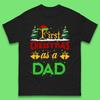 First Christmas As A Dad Mens T-Shirt Womens Tops Tees