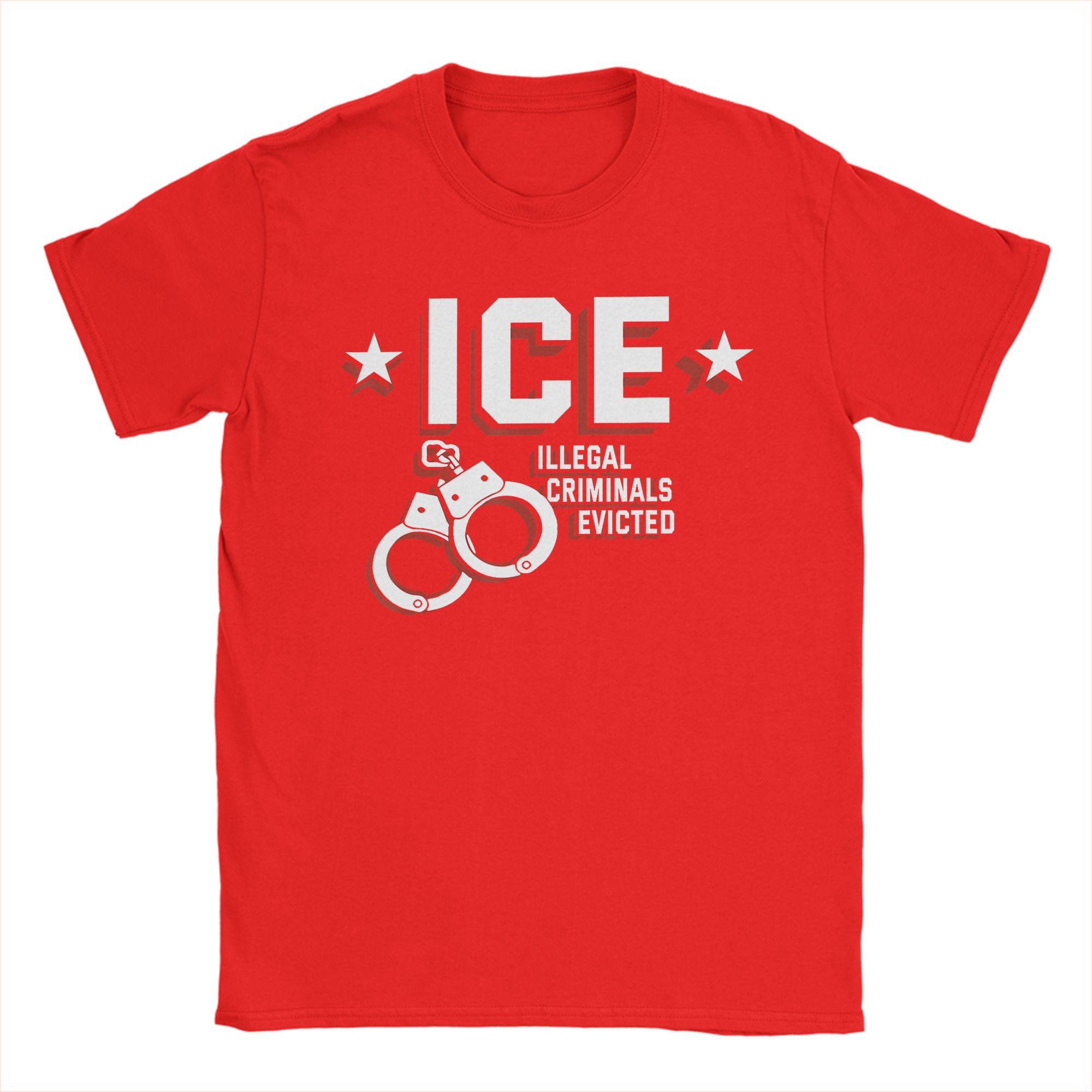 

Mens TShirt ICE Illegal Criminals Evicted Novelty 100 Cotton Tee Shirt Short Sleeve T Shirts Round Neck Clothes Graphic S