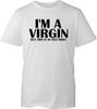 New Unisex Virgin TShirt Funny Cotton Tee Unisex Unisex Graphic Print Joke Gift Top