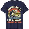 Funny Fishing Graphic Tee Master Baiter I Am Always Jerking My Rod Casual T-Shirt
