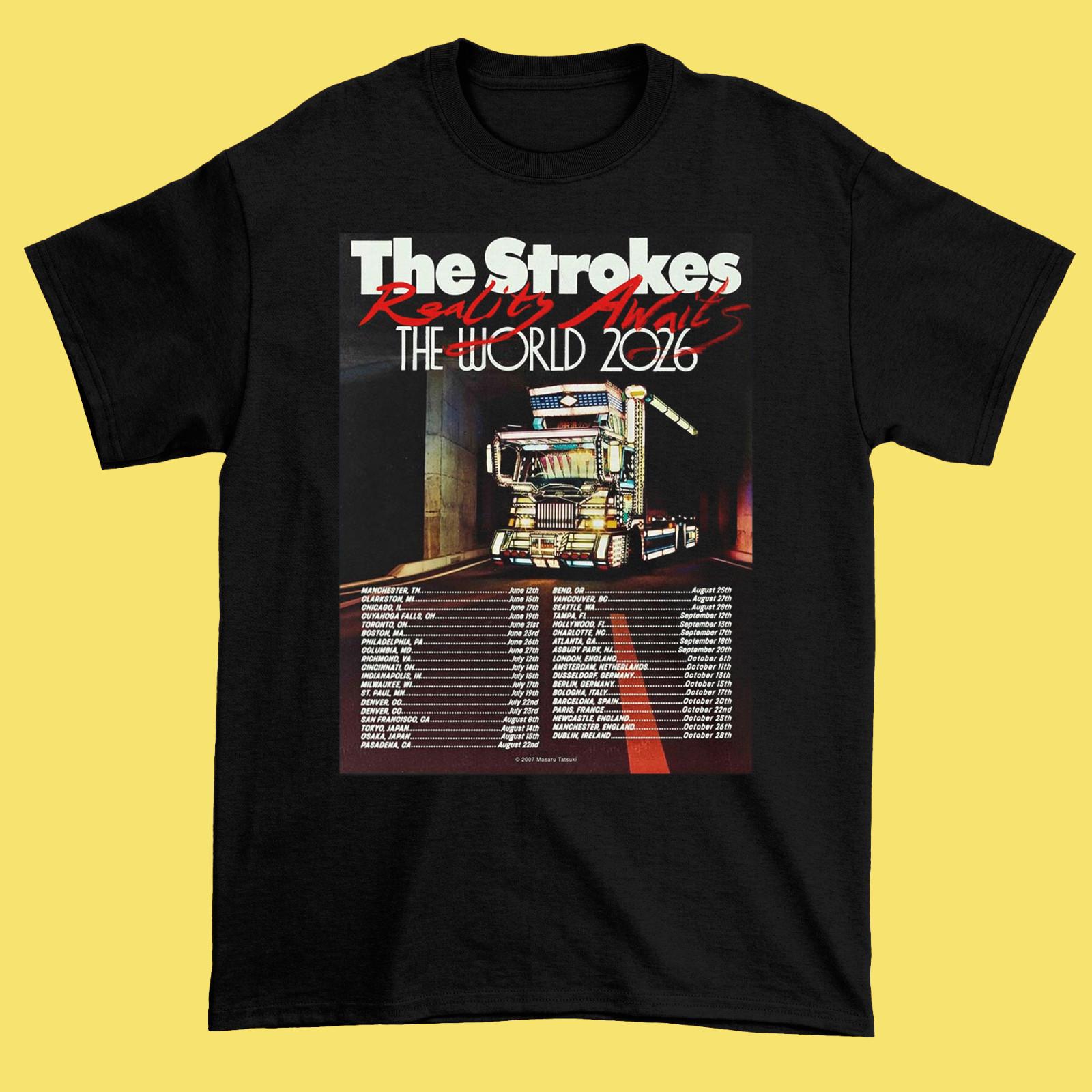 The Strokes Tour Reality Awaits the World 2026 Black Shirt L345 XXXL