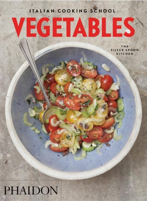 The Italian Cooking School : Vegetables Book