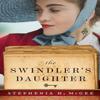 The Swindlers Daughter by Stephenia H. Mcgee Paperback Book 9780800740245