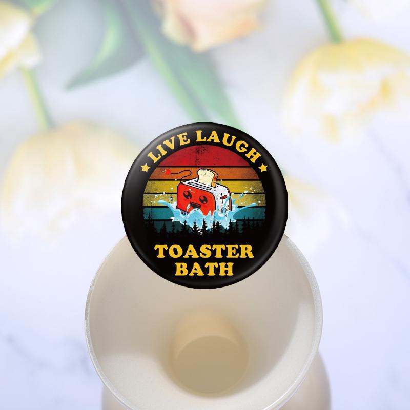 Жестяная мягкая значок-кнопка для Mental Health LIVE LAUGH TOASTER BATH Брошь для Шляпы Лацкана Значок Украшение Подарок для Друзей
