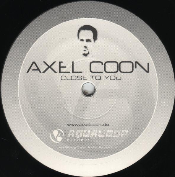 

12inch Record AXEL COON - Close To You AQL032 Aqualoop Record 2002 Germany Dance & Electronica Used