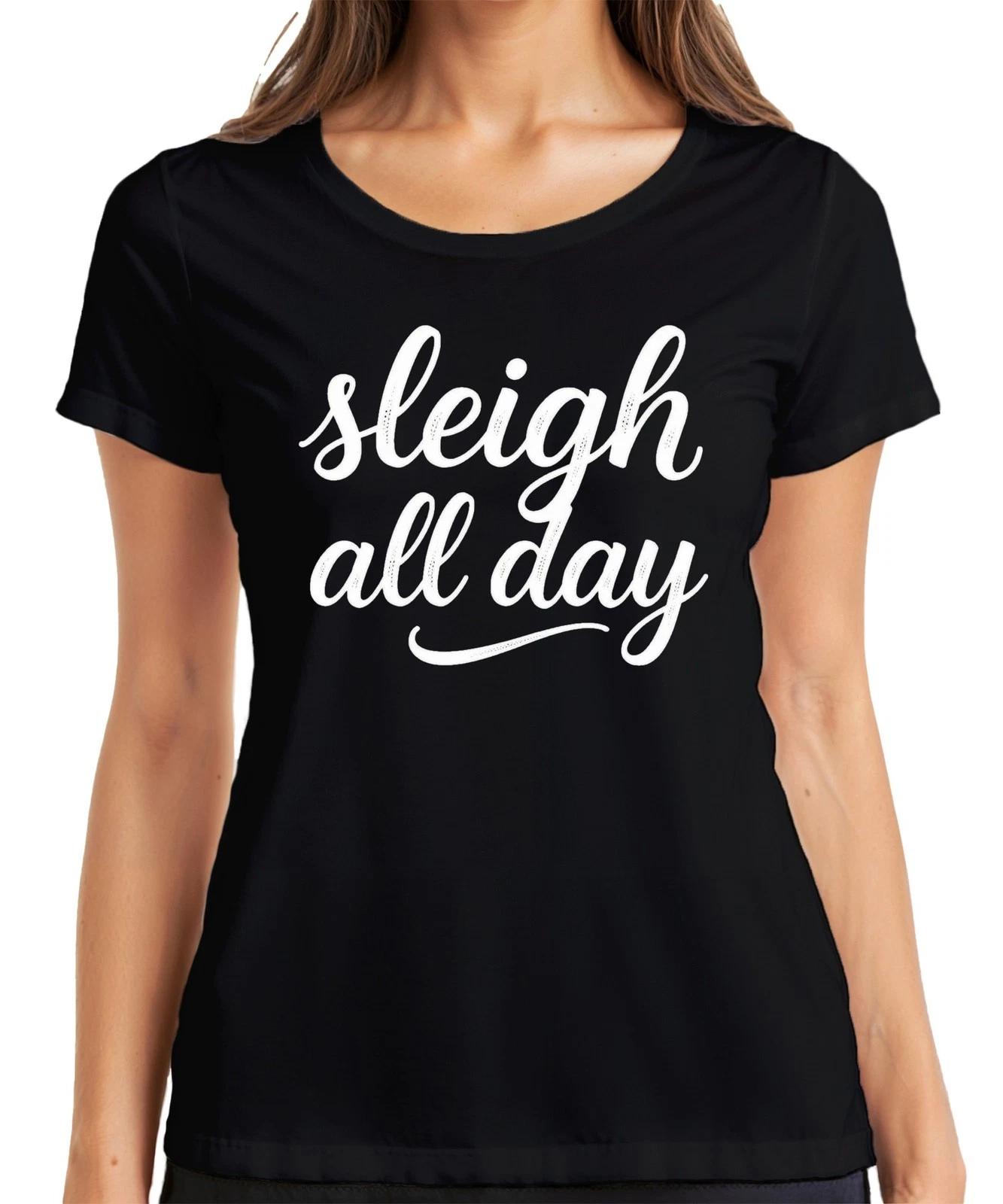 sleigh all day Weihnachten Weihnachtsmann Rentier Advent Christki Damen T-Shirt XXXXL