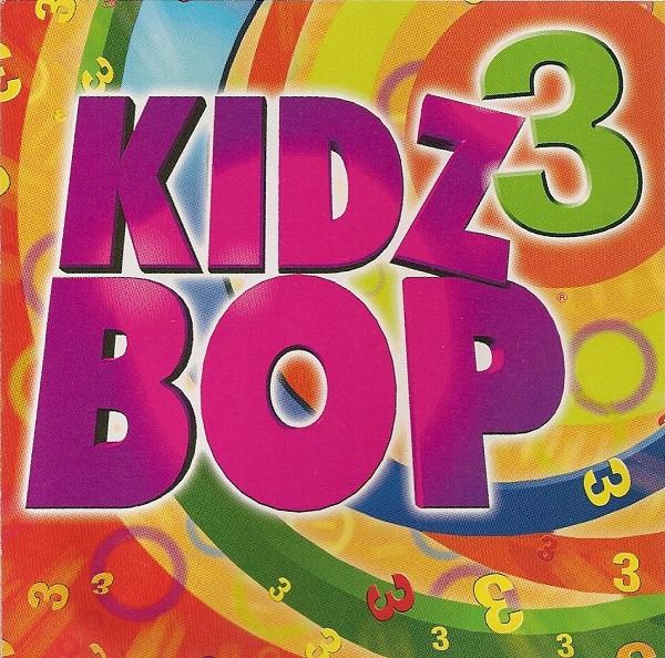 

CD KIDZ BOP KIDS - Kidz Bop 3 79301890602 Razor & Tie 2003 US Children s Used