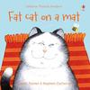 Fat Cat On a Mat by Russell Punter Paperback Book 9781474970105