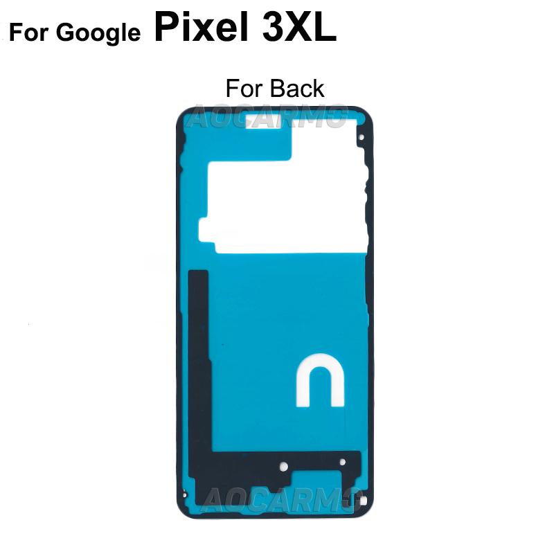 Aocarmo LCD Screen Adhesive Tape Back Cover Frame Sticker Glue For Google Pixel 3 3xl 3XL 3 XL