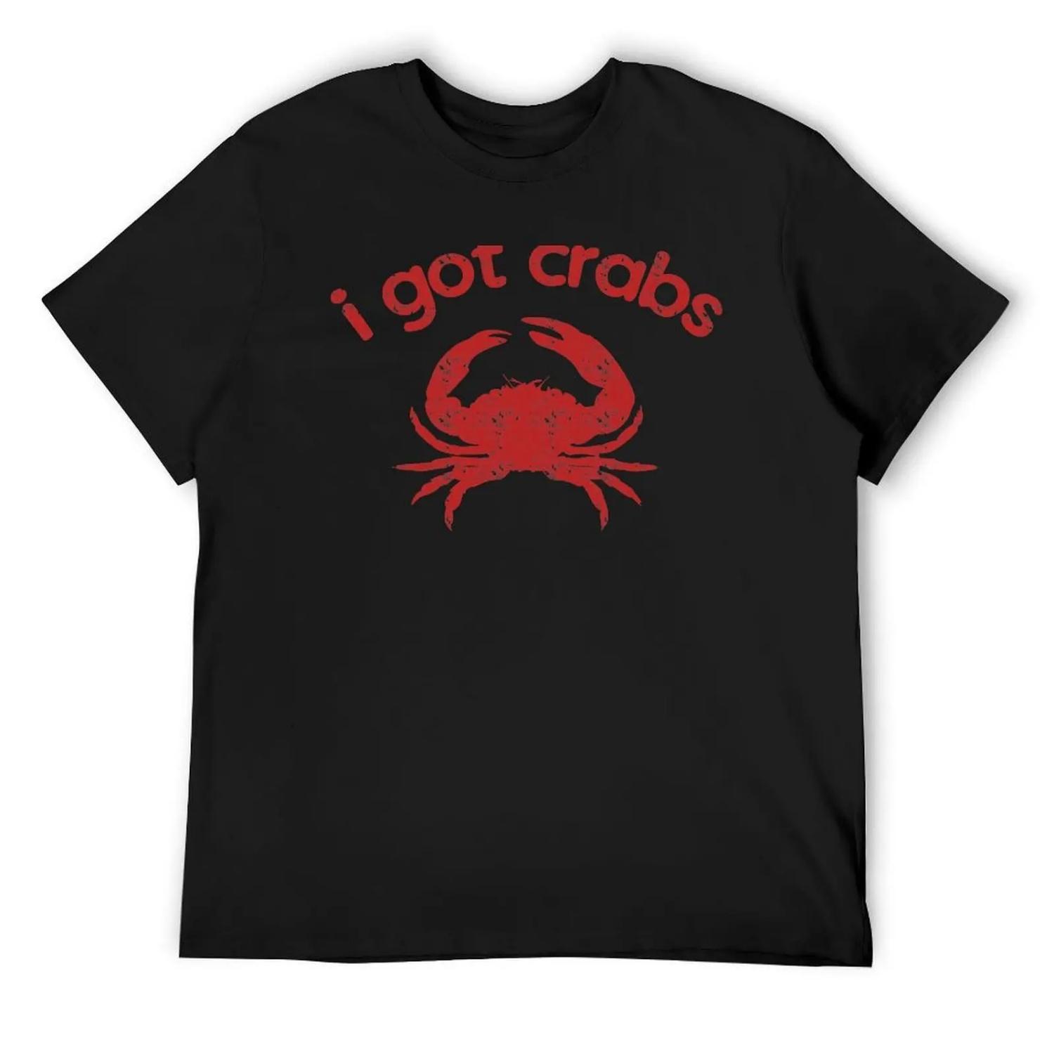 i got crabs T-Shirt quick-drying anime t shirts anime stuff Aesthetic clothing sweat shirts, men S