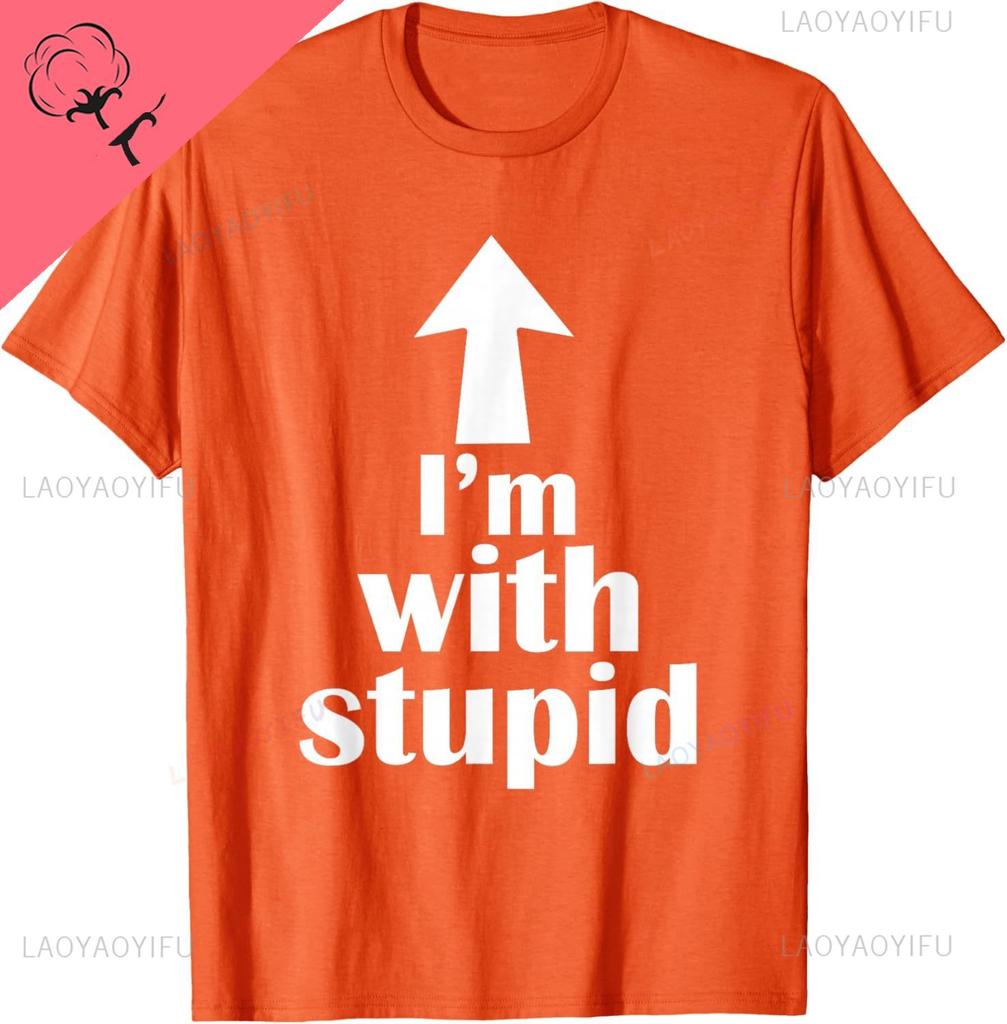 Im With Stupid Up Arrow Funny Tshirt Summer Cotton Tops Custom Printed Graphic T Shirts Customizable Ropa Hombre