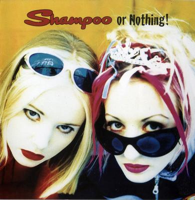 CD SHAMPOO - Shampoo Or Nothing! 724383756728 Food, Parlophon 1996 Europe Dance & Electronica Used