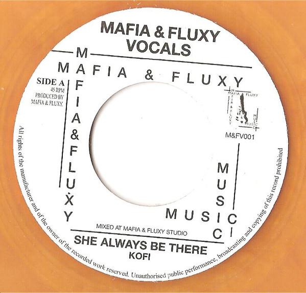 

7inch Record KOFI - She Always Be There MFV001 Mafia And Fluxy UK Reggae, Ska & Dub Used