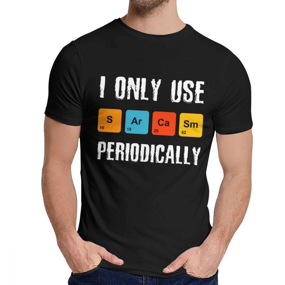 Summer Man T Shirt I Only Use Sarcasm Periodically S Ar Ca Sm Nice Cotton Geek XL