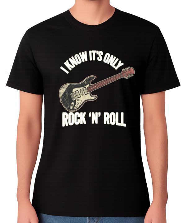 I Know It s Only Rock N Roll Guitar T-Shirt Vintage Music Tee Guitar Top 3XL