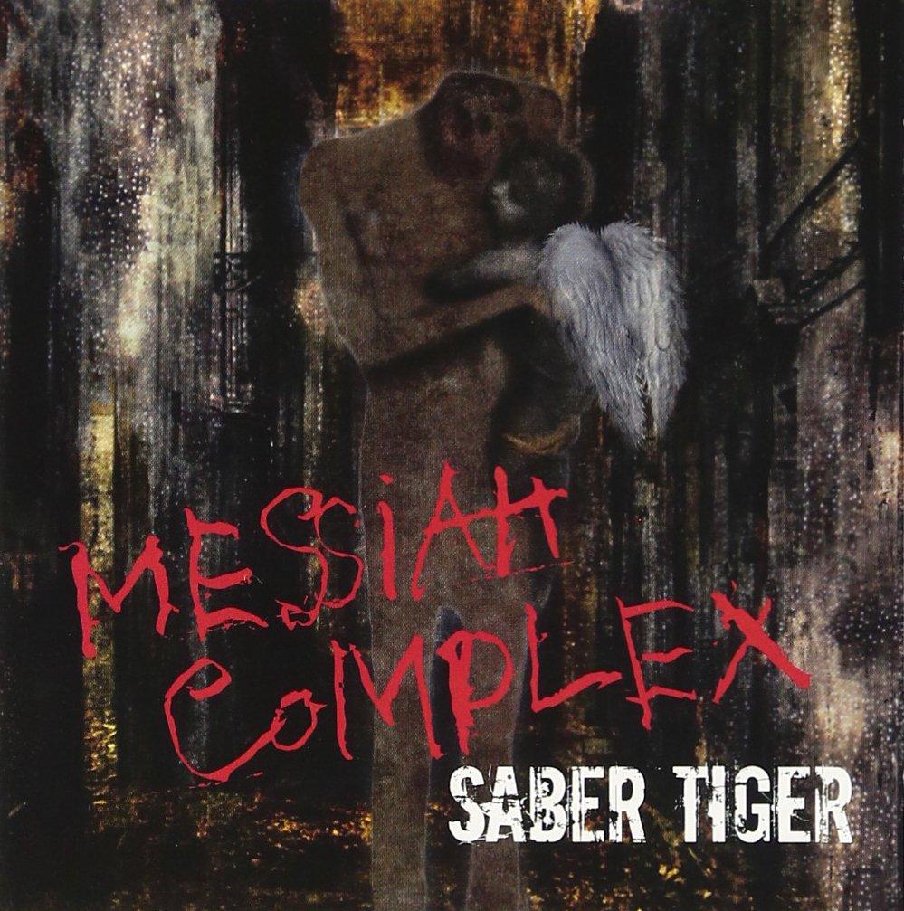 Messiah Complex - SABER TIGER (with DVD)