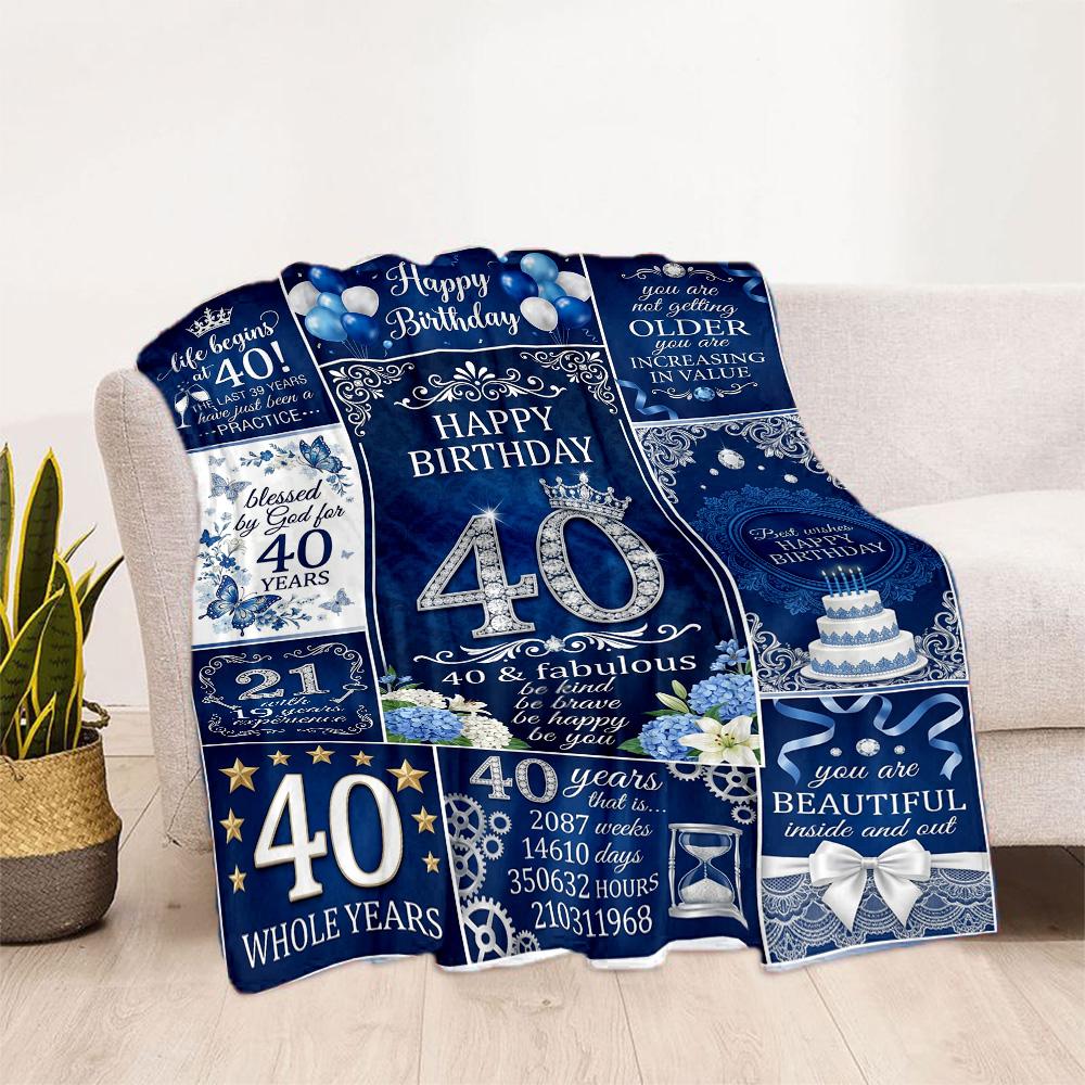 Happy 40th Birthday Celebration Blanket Comfortable Suitable for Livingroom Chair Picnics All-Season Use Modern Gifts For Family Or Friends