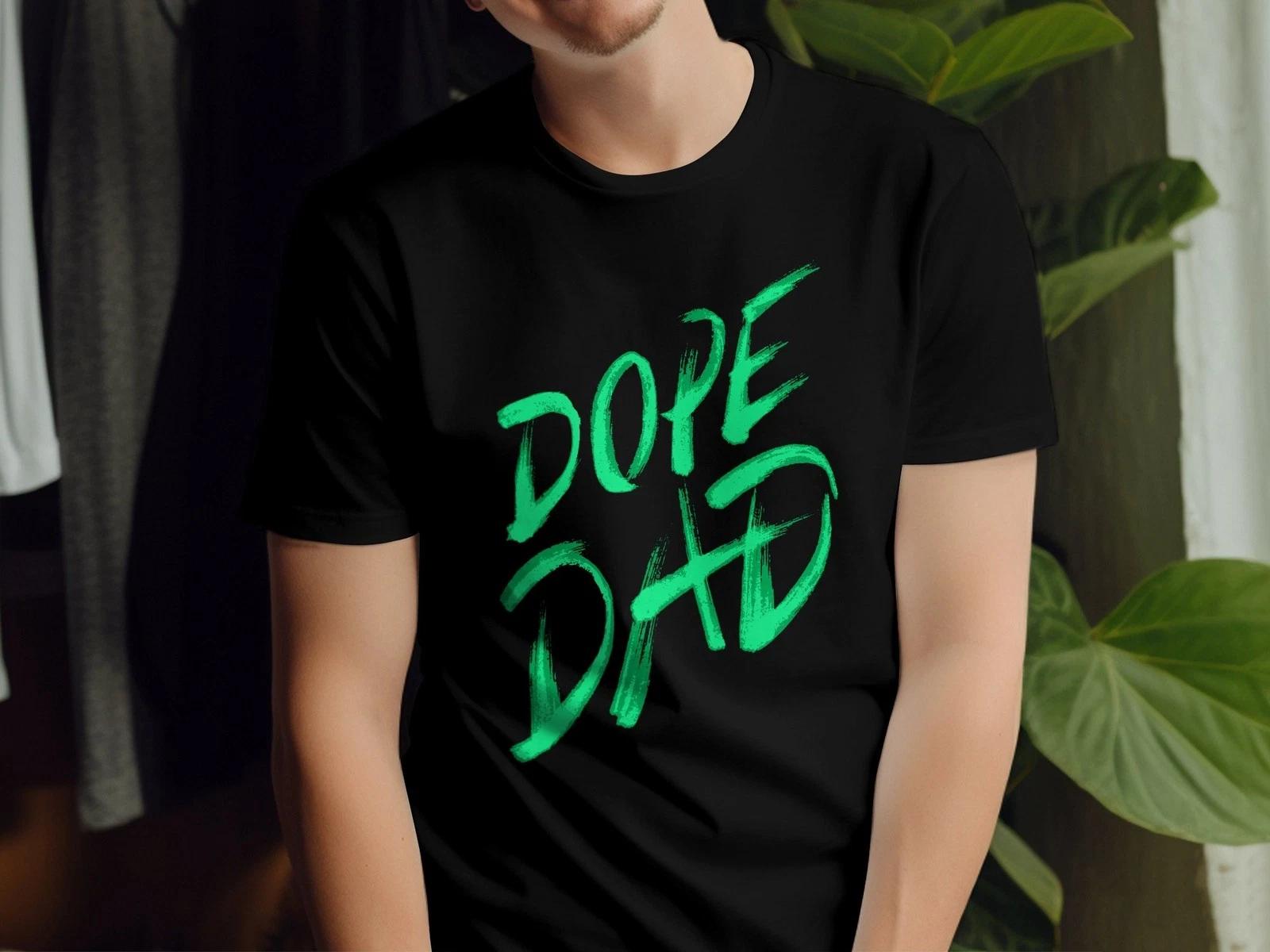 Cool Dope Dad T-Shirt, Hip Fathers Day Gift, Unique Mens Graphic Tee, Dad Shirt M