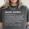 Social Worker Definition Shirt Funny Social Worker Gift Social Work Graduation Gift Appreciation Shirt Graduate Gift LSW MSW Lcsw Lmsw Gift