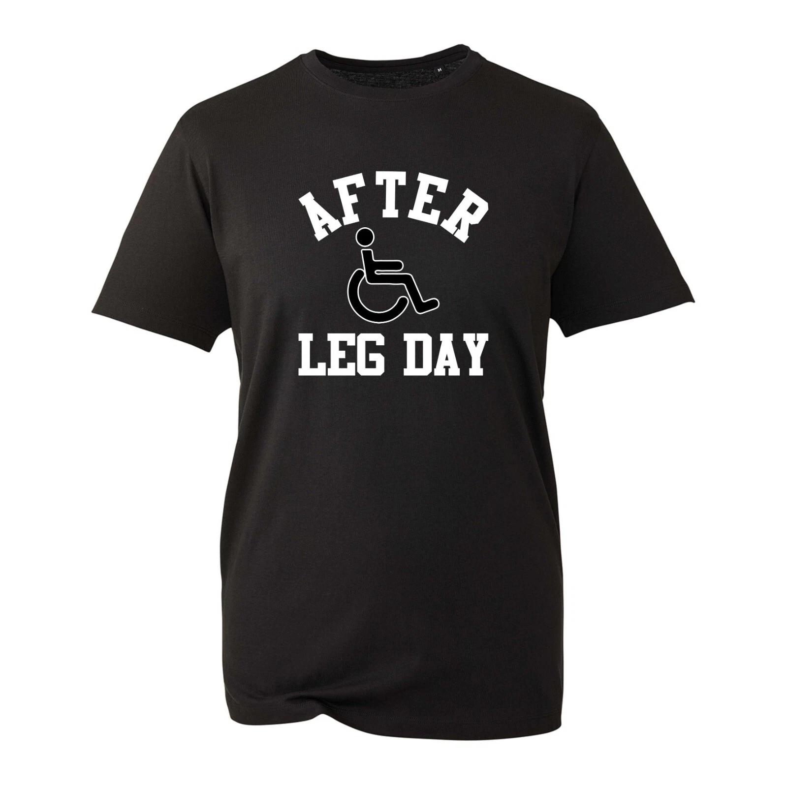 After Leg Day T-Shirt, Funny Gym Bodybuilding Workout Training Unisex Top XL